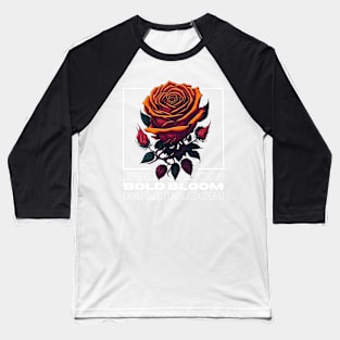 Rose Bold Bloom Baseball T-Shirt